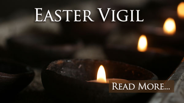 Easter Vigil Homily